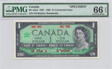 Load image into Gallery viewer, 1867 - 1967 $1 Bank of Canada SPECIMEN BC-45aS - PMG GEM UNC 66 EPQ

