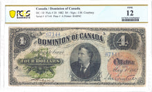 Load image into Gallery viewer, 1882 $ 4 Dollar Dominion of Canada English DC-10 - PCGS Choice Fine 12
