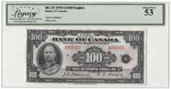 1935 Bank of Canada $100 Banknote BC-15 - LCG AU-53