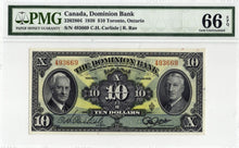 Load image into Gallery viewer, 1938 The Dominion Bank Canada $10 Note - PMG Gem UNC-66 EPQ
