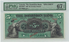 1896 $5 The Dominion Bank Toronto Canada S/N - PMG UNC 67 EPQ - SPECIMEN