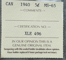 Load image into Gallery viewer, 1940 Canada 5 Cent Nickel Coin - ICCS GEM MS 65
