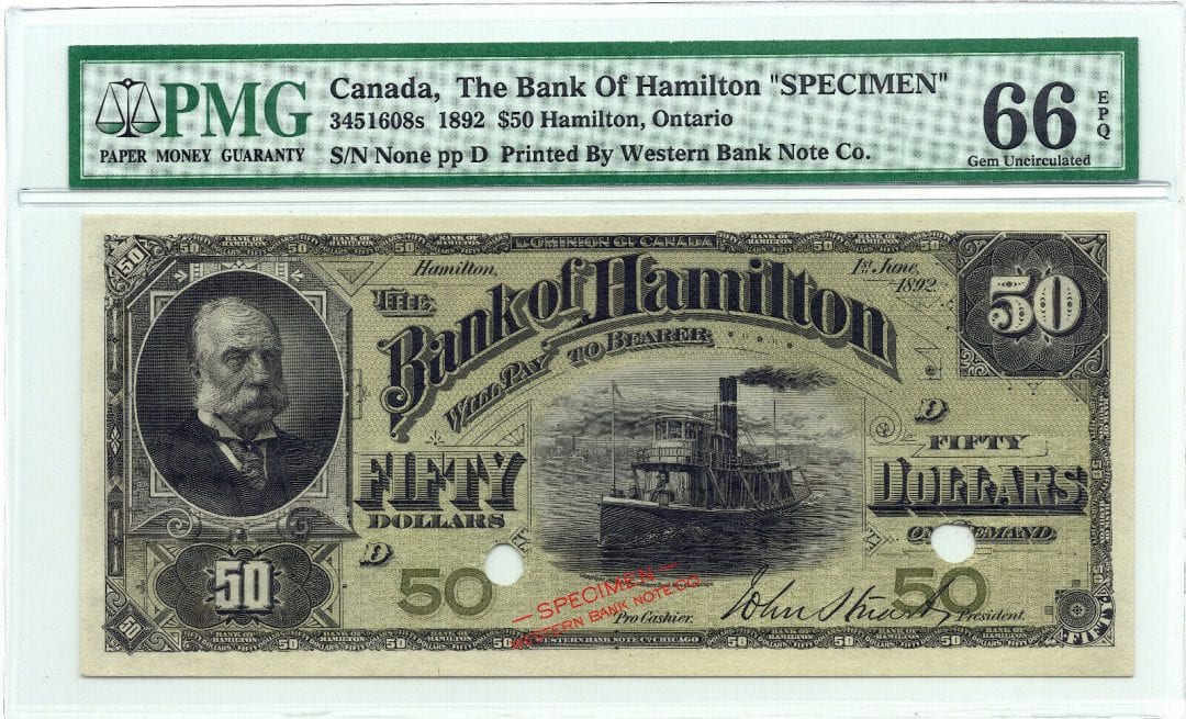 1892 $50 The Bank of Hamilton Canada - PMG UNC 66 EPQ - SPECIMEN