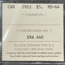 Load image into Gallery viewer, 1912 Canada 5 Dollar Gold Coin - Attractive ICCS Choice Unc 64
