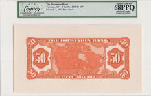 Load image into Gallery viewer, 1931 $50 The Dominion Bank 220-24-12P Front + Back Legacy Gem 68PPQ
