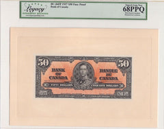 1937 $50 Bank of Canada Face + Back Proof BC-26FP BC-26BP Legacy Gem 68PPQ