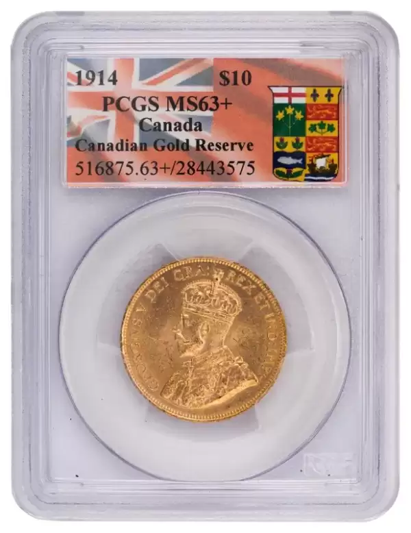 1914 Canada $10 Gold Coin PCGS MS63+Canadian Gold Reserve 20 result